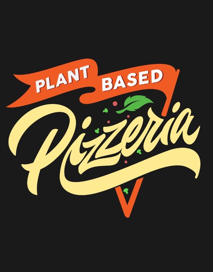 Plant Based Pizzeria(Don't Use)