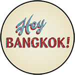 Hey Bangkok