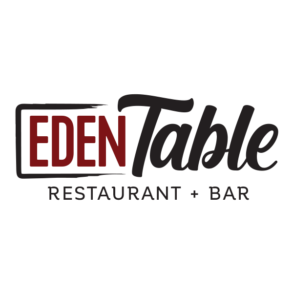 Eden Table - Restaurant + Bar