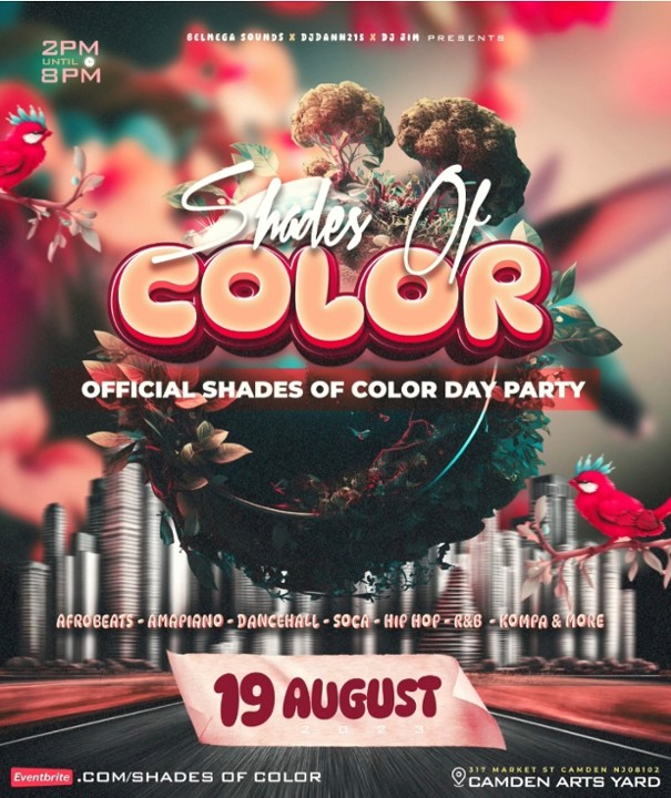 Shades of Colors Day Party- Afrobeats, Ampiano, Dancehall and so much more