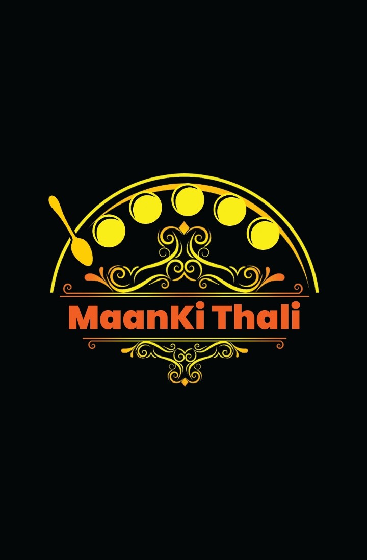 MaanKi Thali & Indian Street Food