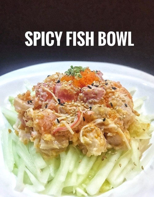 SPICY FISH BOWL