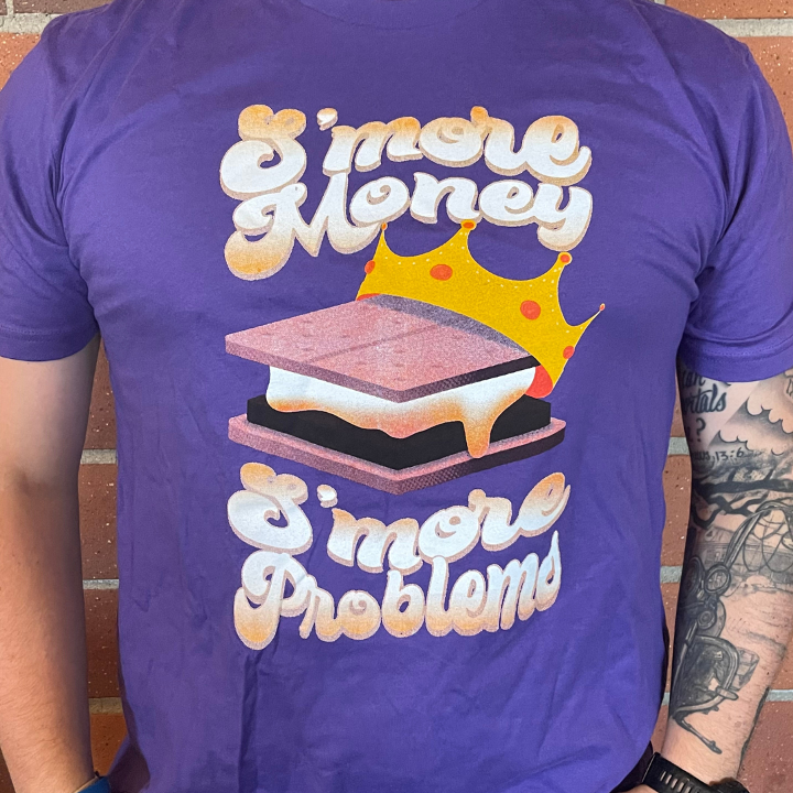 Medium S'more Money S'More Problems T-Shirt