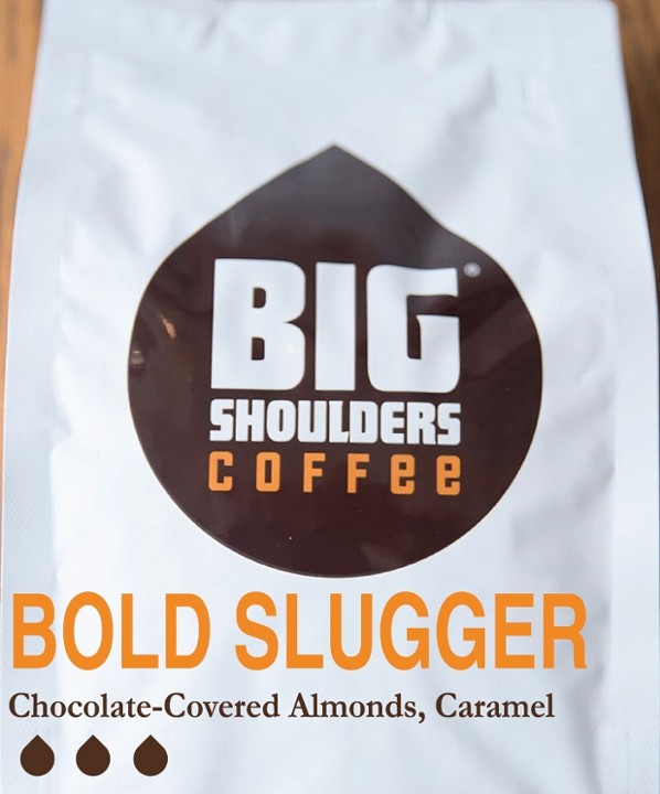 Big Shoulders Bold Slugger Medium Roast