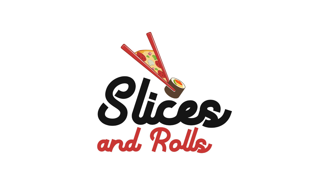 Slices and Rolls