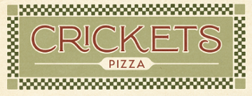 Crickets Pizza 129 E. Lincoln Avenue