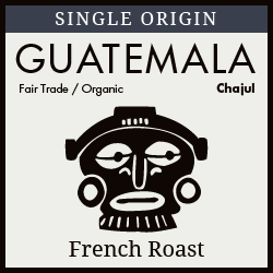Guatemala - Chajul - French Roast