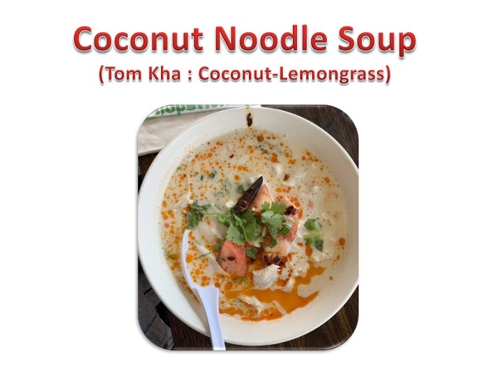 Coconut lemongrass Noodle Soup (NS3)