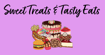 Sweet treats and tasty eats