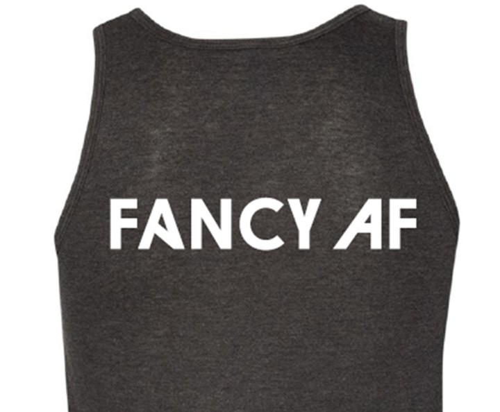 Fancy AF Tank Top