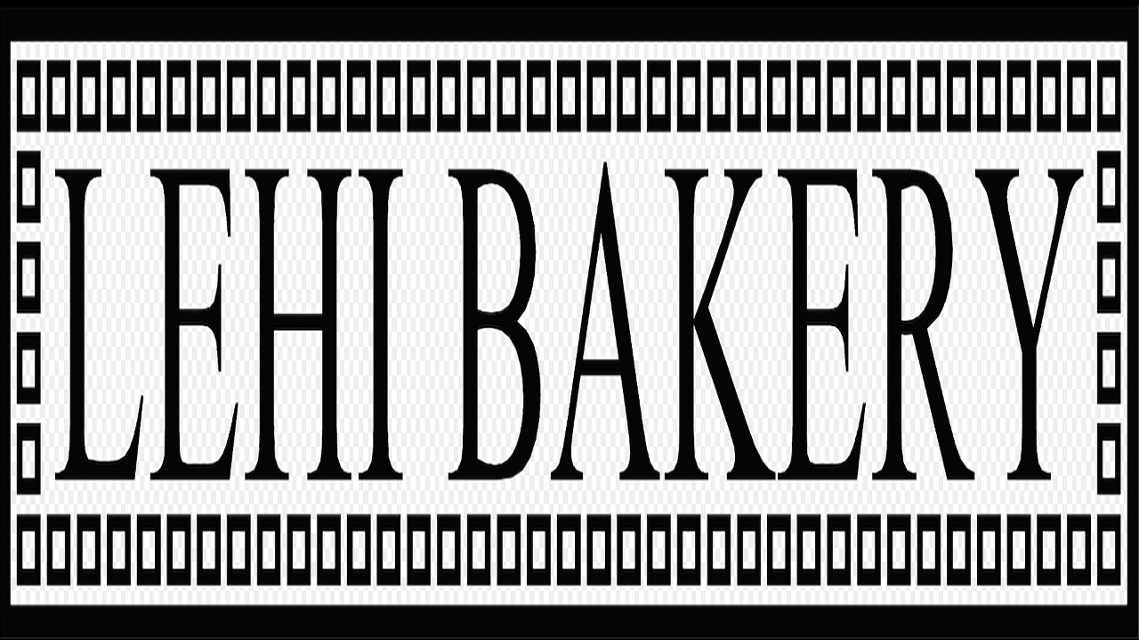 Lehi Bakery - Spanish Fork
