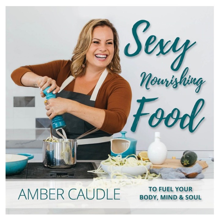 Nourishing Foods by Chef Amber