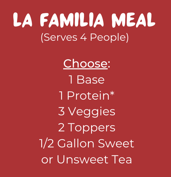 La Familia Meal (Min. 2 Hour Notice)