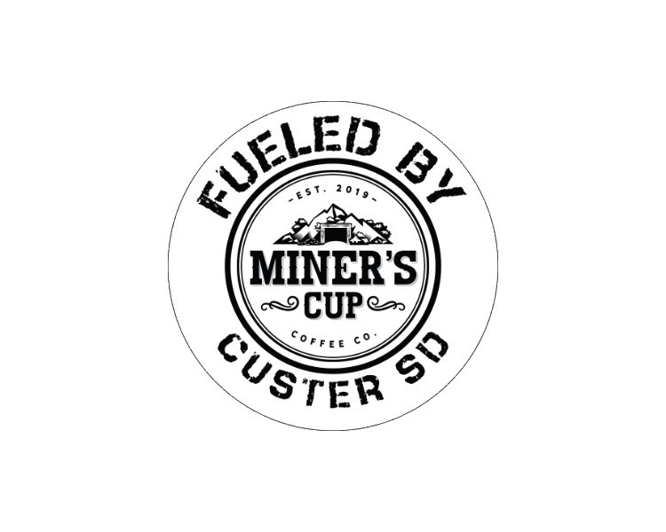 Fuel By Miner's Cup Custer, SD Sticker