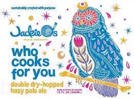 Jackie O's Who Cooks for You?