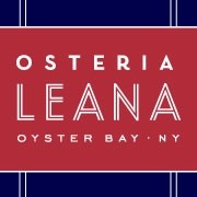 Osteria Leana Oyster Bay, NY