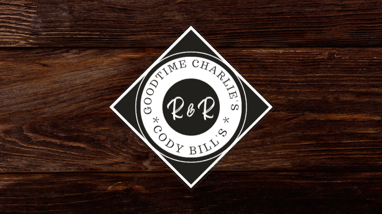 Goodtime Charlies Restaurant / R&R
