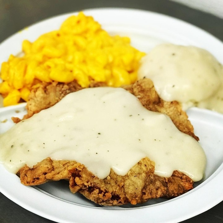 • Chicken Fried Steak w/ cream gravy