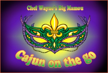 Chef Wayne's Big Mamou: Cajun on the Go Parking Lot of 350 Worthington St.