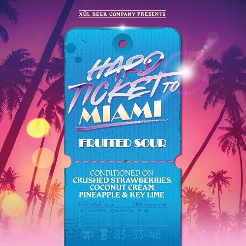 Hard Ticket To Miami - Xul Beer Company - 16oz Can