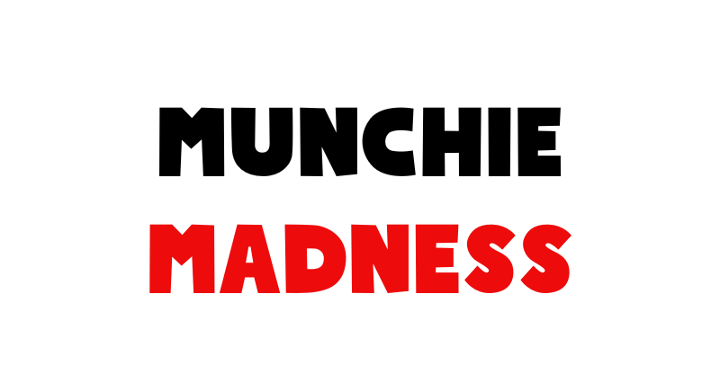 Munchie Madness