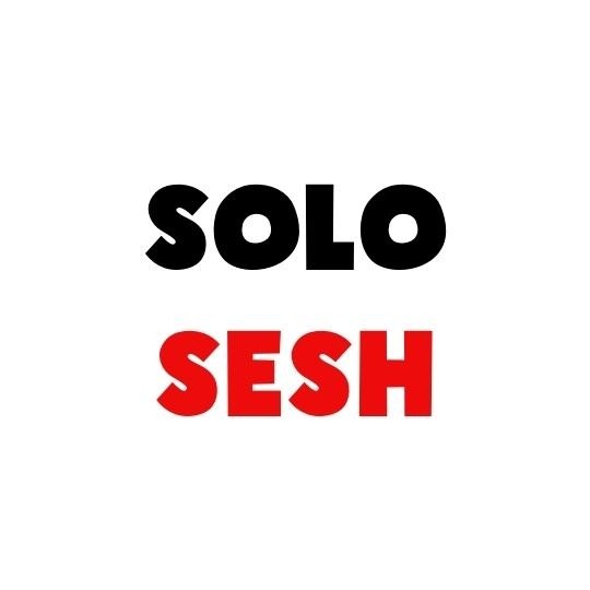 Solo Sesh