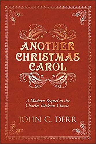 Another Christmas Carol by John Derr -Signed!