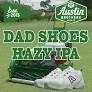 Austin Brothers Dad Shoes NEIPA 32oz 7%