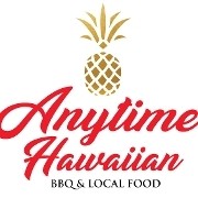 Anytime Hawaiian - Anaheim