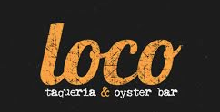 Loco Taqueria & Oyster Bar