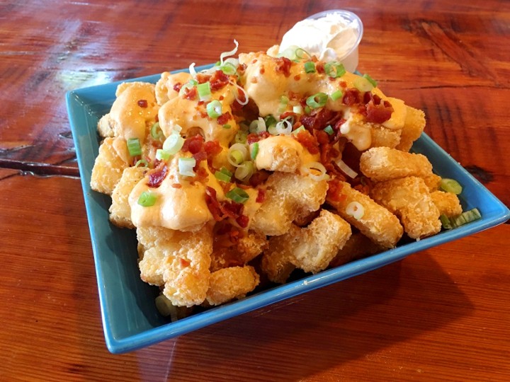 Loaded Tots or Fries