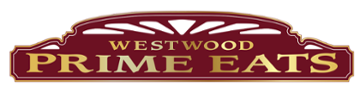 Westwood Prime Eats