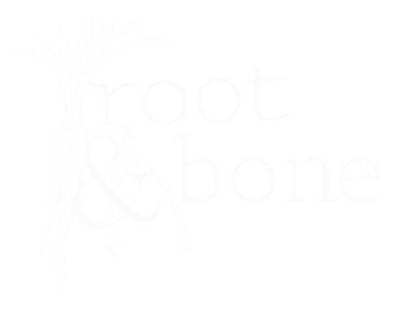 Root & Bone