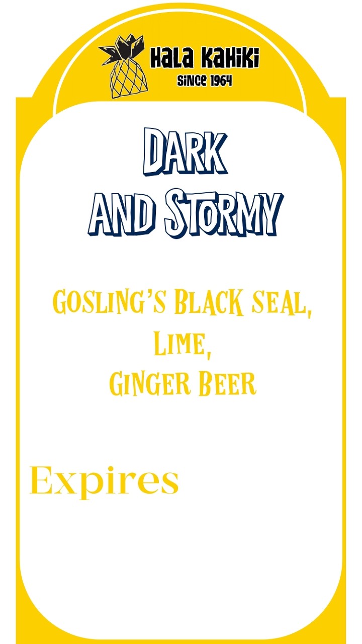 Dark & Stormy (2 per)