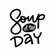 Soup of the Day