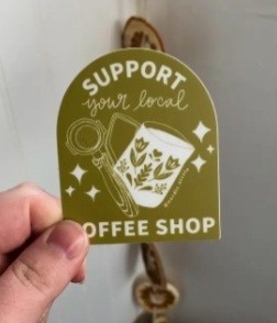Support Local Coffee Shop Sticker
