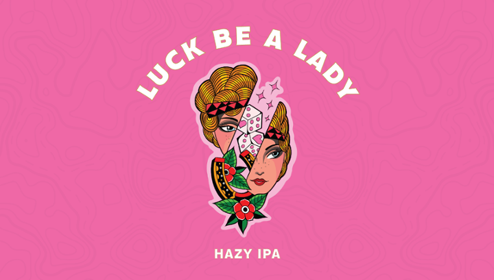Luck Be A Lady 40oz GROWLER FILL