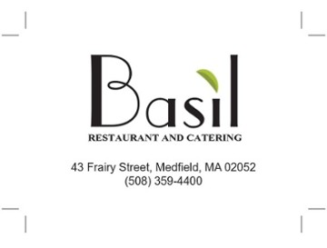 Basil Restaurant & Catering. Medfield, MA