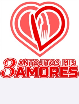 Antojitos mis 3 amores