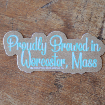 Proudly Brewed in Worcester Sticker