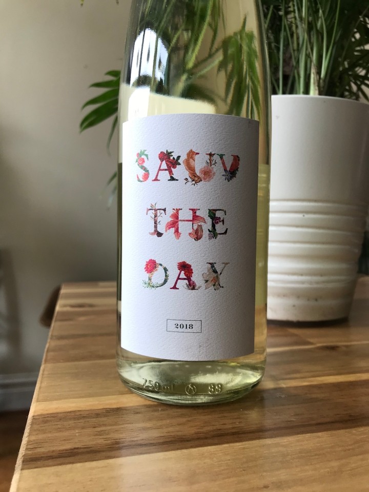 "Sauv the Day" Sauvignon Blanc