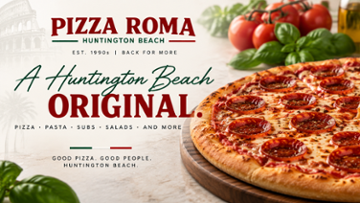 Pizza Roma - Huntington Beach 15851 Gothard Street