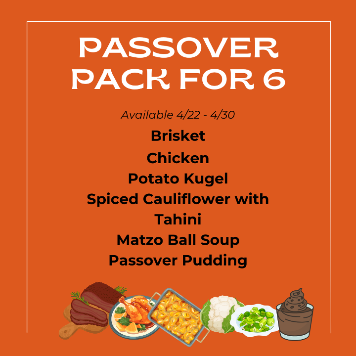 Passover Meal for 6 (4/22-4/28 Only)
