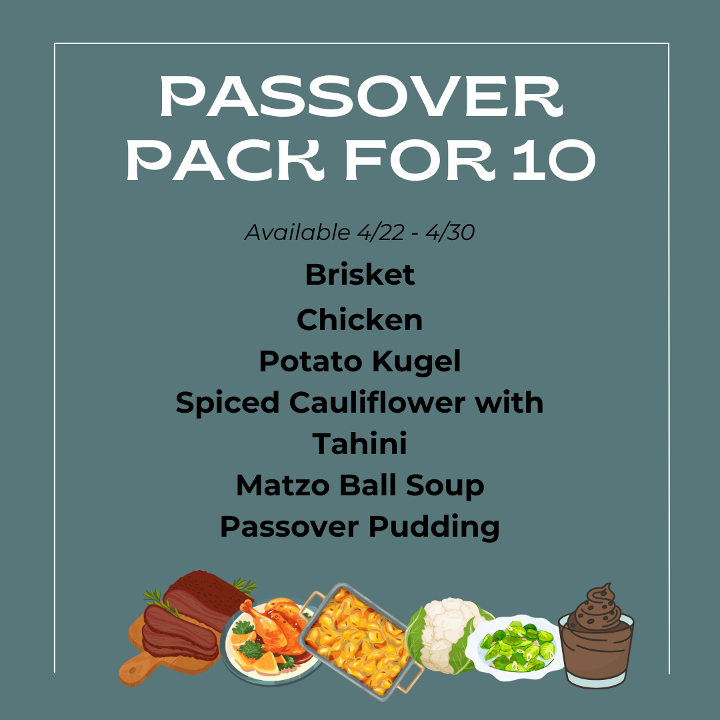 Passover Meal for 10 (4/22-4/28 Only)