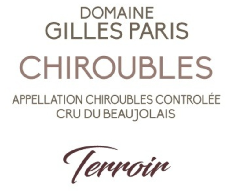 RTL Gilles Paris Chiroubles 'Terroir' 2022