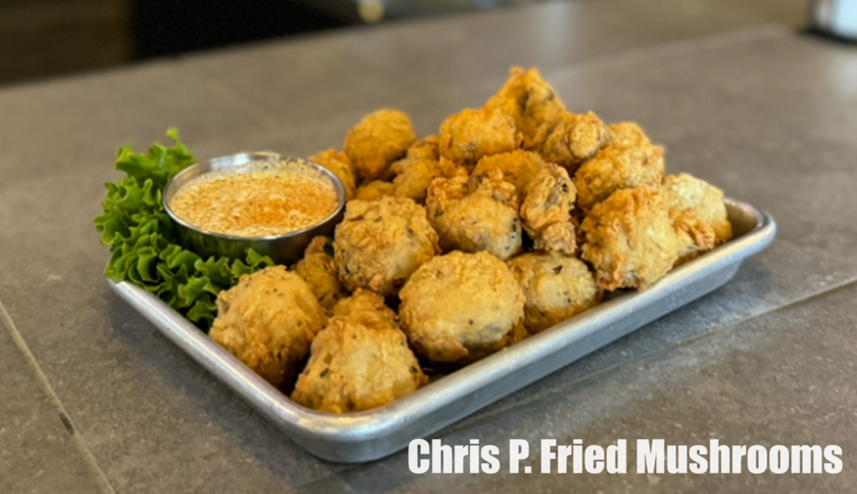 Chris P. Fried Mushrooms