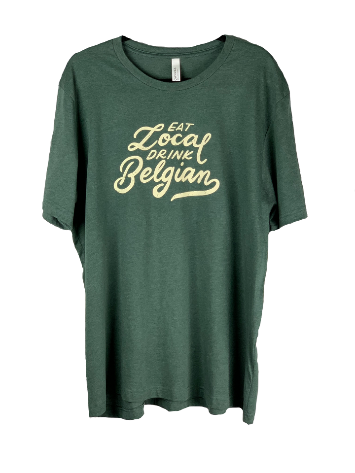 Eat Local Drink Belgian Tee - Extra Large