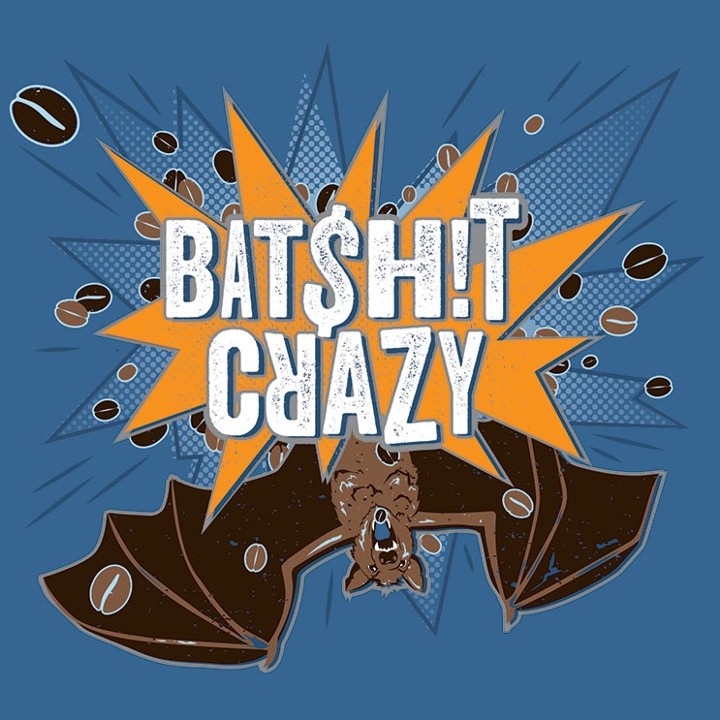 Bat$h!t Crazy 32 oz. Crowler