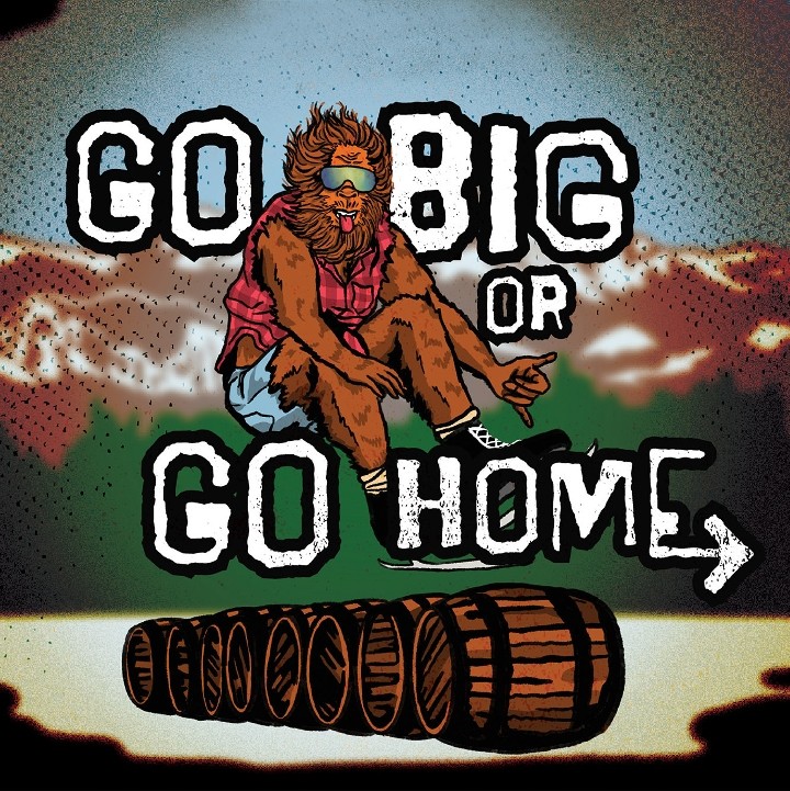 Go Big or Go Home 16 oz. Beer Buddy