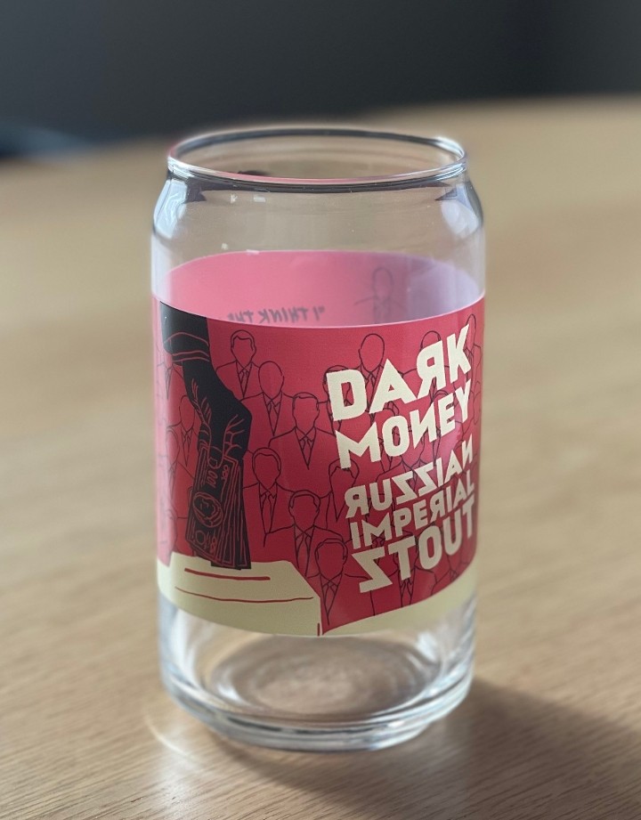Dark Money Russian Imperial Stout Glass